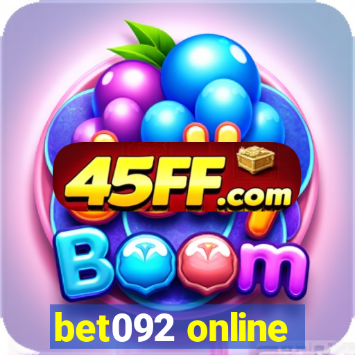 bet092 online